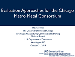 Evaluation Approaches for the Chicago Metro Metal Consortium