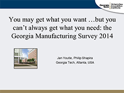 You may get what you want …but you can’t always get what you need: the Georgia Manufacturing Survey 2014